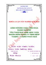 Khóa luận Ảnh hưởng của văn hóa doanh nghiệp tới thái độ làm việc của nhân viên công ty TNHH Hiệp Thành - Thành phố Huế