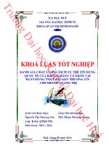 Khóa luận Đánh giá chất lượng dịch vụ thẻ tín dụng quốc tế của khách hàng cá nhân tại ngân hàng thương mại cổ phần sài gòn Thương Tín - Chi nhánh Quảng Trị