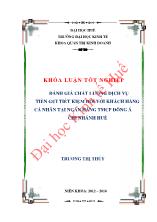 Khóa luận Đánh giá chất lượng dịch vụ tiền gửi tiết kiệm đối với khách hàng cá nhân tại ngân hàng thương mại cổ phần đông á chi nhánh Huế