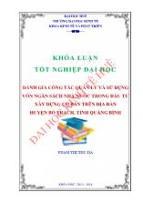 Khóa luận Đánh giá công tác quản lý và sử dụng vốn ngân sách nhà nước trong đầu tư xây dựng cơ bản trên địa bàn huyện Bố trạch, tỉnh Quảng Bình