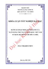 Khóa luận Đánh giá hoạt động kinh doanh của ngân hàng thương mại cổ phần xuất nhập khẩu Việt Nam sử dụng hệ thống chỉ tiêu Camel