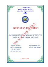 Khóa luận Đánh giá môi trường đầu tư dịch vụ trên địa bàn thành phố Huế