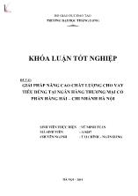 Khóa luận Giải pháp nâng cao chất lượng cho vay tiêu dùng tại ngân hàng thương mại cổ phần Hàng Hải – Chi nhánh Hà Nội