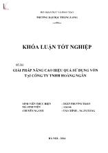 Khóa luận Giải pháp nâng cao hiệu quả sử dụng vốn tại công ty TNHH Hoàng Ngân