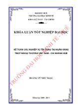 Khóa luận Kế toán các nghiệp vụ tín dụng tại ngân hàng thương mại cổ phần ngoại thương Việt Nam - Chi nhánh Huế