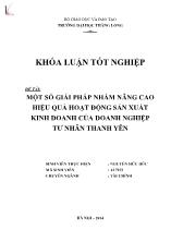 Khóa luận Một số giải pháp nhằm nâng cao hiệu quả hoạt động sản xuất kinh doanh của doanh nghiệp tư nhân Thanh Yên