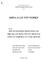 Khóa luận Một số giải pháp nhằm nâng cao hiệu quả sử dụng vốn lưu động tại công ty TNHH đầu tư và du lịch 365