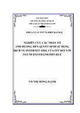 Khóa luận Nghiên cứu các nhân tố ảnh hưởng đến quyết định sử dụng dịch vụ internet adsl của FPT đối với người dânthành phố Huế