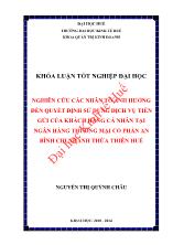 Khóa luận Nghiên cứu các nhân tố ảnh hưởng đến quyết định sử dụng dịch vụ tiền gửi của khách hàng cá nhân tại ngân hàng thương mại cổ phần An Bình chi nhánh thừa thiên Huế