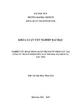 Khóa luận Nghiên cứu hoạt động quản trị nguồn nhân lực tại công ty trách nhiệm hữu hạn thương mại dịch vụ Lộc Thọ