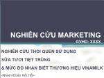 Khóa luận Nghiên cứu thói quen sử dụng sữa tươi tiệt trùng và mức độ nhận biết thương hiệu Vinamilk