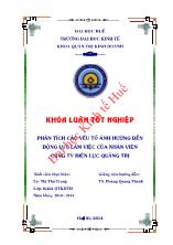 Khóa luận Phân tích các yếu tố ảnh hưởng đến động lực làm việc của nhân viên công ty điện lực Quảng Trị