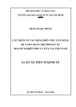 Luận án Các nhân tô tác động đên viêc vân dụng kê toán quan tri trong các doanh nghiêp nho và vưa tại viêt nam