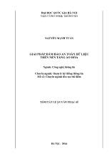 Luận án Giải pháp đảm bảo an toàn dữ liệu trên nền tảng ảo hóa