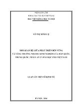 Luận án Mối quan hệ giữa phát triển bền vững và tăng trƣởng nhanh: kinh nghiệm của Hàn quốc, Trung quốc, Thái lan và bài học cho Việt Nam