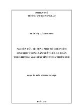 Luận án Nghiên cứu sử dụng một số chế phẩm sinh học trong sản xuất lúa an toàn theo hướng vietgap ở tỉnh thừa thiên Huế