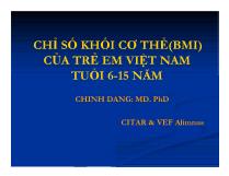 Luận văn Chỉ số khối cơ thể (bmi) của trẻ em Việt Nam tuổi 6 - 15 năm