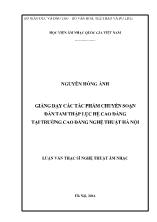 Luận văn Giảng dạy các tác phẩm chuyển soạn đàn tam thập lục hệ cao đẳng tại trường cao đẳng nghệ thuật Hà Nội