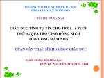 Luận văn Giáo dục tính tự tin cho trẻ 5 - 6 tuổi thông qua trò chơi đóng kịch ở trường mầm non