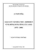 Luận văn Giao lưu văn hóa việt – Khmer ở vùng đồng bằng sông Cửu Long (1975 – 2000)