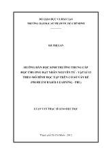 Luận văn Hướng dẫn học sinh trường trung cấp học chương hạt nhân nguyên tử - Vật lí 12 theo mô hình học tập trên cơ sở vấn đề (problem based learning - pbl)