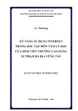 Luận văn Kỹ năng sử dụng internet trong học tập môn tâm lý học của sinh viên trường cao đẳng sư phạm Bà Ria Vũng Tàu