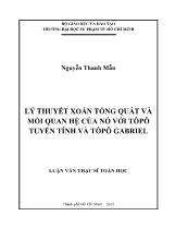 Luận văn Lý thuyết xoắn tổng quát và mối quan hệ của nó với tôpô tuyến tính và tôpô gabriel