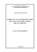 Luận văn Nghiên cứu các giải pháp phát triển bền vững vận tải thủy nội địa khu vực Miền Bắc