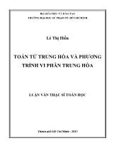 Luận văn Toán tử trung hòa và phương trình vi phân trung hòa