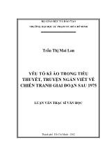 Luận văn Yếu tố kì ảo trong tiểu thuyết, truyện ngắn viết về chiến tranh giai đoạn sau 1975