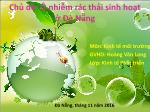 Chủ đề: Ô nhiễm rác thải sinh hoạt ở Đà Nẵng