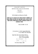 Đề tài Chế tạo và khảo sát sơn epoxy chống ăn mòn trên cơ sở các hệ bột màu: oxyt sắt, bột kẽm, photphat kẽm, cromat kẽm và cromat chì