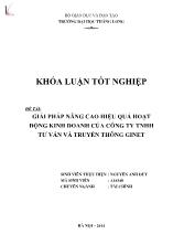 Khóa luận Giải pháp nâng cao hiệu quả hoạt động kinh doanh của Công ty TNHH tư vấn và truyền thông GINET