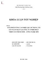 Khóa luận Giải pháp nâng cao hiệu quả sử dụng tài sản ngắn hạn tại Công ty TNHH phát triển sản phẩm mới – công nghệ mới