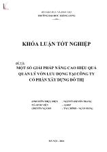 Khóa luận Một số giải pháp nâng cao hiệu quả quản lý vốn lưu động tại Công ty cổ phần xây dựng đô thị