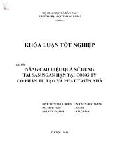 Khóa luận Nâng cao hiệu quả sử dụng tài sản ngắn hạn tại Công ty cổ phần tu tạo và phát triển nhà