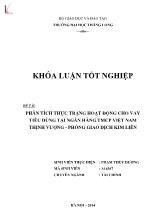 Khóa luận Phân tích thực trạng hoạt động cho vay tiêu dùng tại Ngân hàng TMCP Việt Nam Thịnh Vượng - Phòng giao dịch Kim Liên