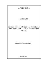 Luận án Đào tạo nguồn nhân lực đáp ứng yêu cầu phát triển kinh tế tri thức ở Việt Nam hiện nay