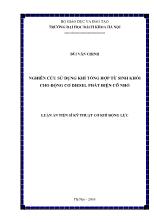 Luận án Nghiên cứu sử dụng khí tổng hợp từ sinh khối cho động cơ diesel phát điện cỡ nhỏ