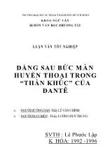 Luận văn Đằng sau bức màn huyền thoại trong “Thần khúc” của Đantê