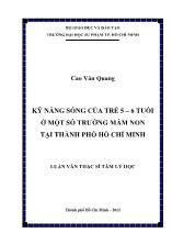 Luận văn Kỹ năng sống của trẻ 5 – 6 tuổi ở một số trường mầm non tại thành phố Hồ Chí Minh