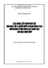 Luận văn Lựa chọn, xây dựng bài tập hóa học lớp 11 (phần hữu cơ - Ban nâng cao) nhằm rèn luyện năng lực sáng tạo cho học sinh THPT