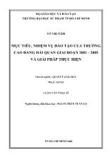 Luận văn Mục tiêu, nhiệm vụ đào tạo của trường Cao đẳng Hải Quan giai đoạn 2001 - 2005 và giải pháp thực hiện