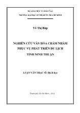 Luận văn Nghiên cứu văn hóa chăm nhằm phục vụ phát triển du lịch tỉnh Ninh Thuận