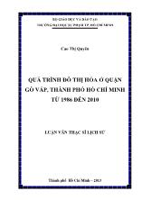 Luận văn Quá trình đô thị hóa ở quận Gò Vấp, thành phố Hồ Chí Minh từ 1986 đến 2010