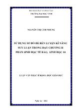 Luận văn Sử dụng sơ đồ để rèn luyện kĩ năng suy luận trong dạy chương II phần Sinh học tế bào, Sinh học 10