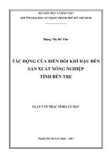 Luận văn Tác động của biến đổi khí hậu đến sản xuất nông nghiệp tỉnh Bến Tre