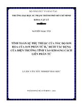 Luận văn Tính toán sự phụ thuộc của tốc độ ion hóa của ion phân tử H2+ dưới tác dụng của điện trường tĩnh vào khoảng cách liên phân tử