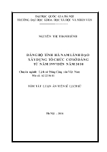 [Tóm tắt] Luận án Đảng bộ tỉnh Hà Nam lãnh đạo xây dựng tổ chức cơ sở Đảng từ năm 1997 đến năm 2010