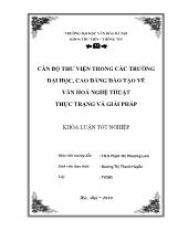 Khóa luận Cán bộ thư viện trong các trường đại học, cao đẳng đào tạo về văn hoá nghệ thuật thực trạng và giải pháp